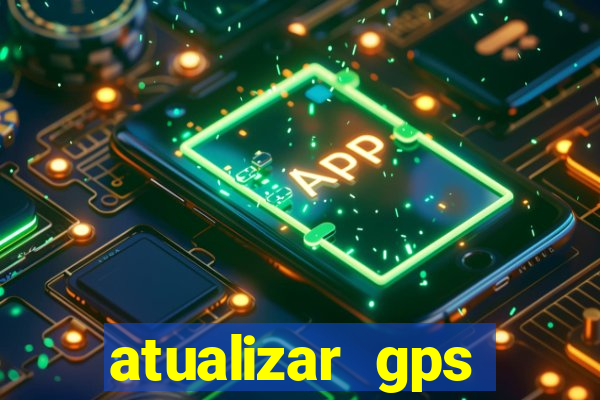 atualizar gps napoli 7968